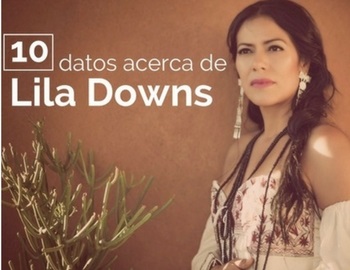 10 datos para conocer a lila downs